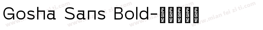 Gosha Sans Bold字体转换